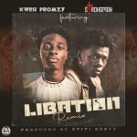 Kwesi Promzy - Libation Remix